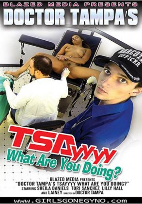 Doctor Tampa's Tsayyy What Are You Doing?
