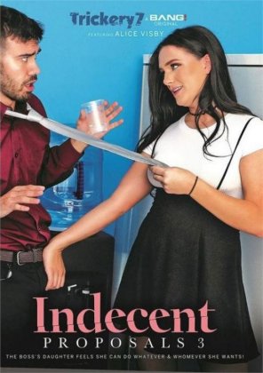 Trickery: Indecent Proposals Vol. 3
