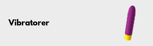 Vibratorer